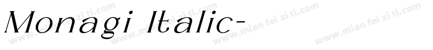 Monagi Italic字体转换